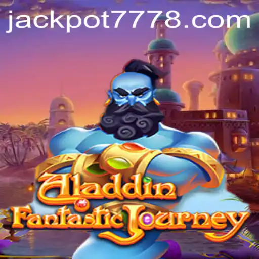 Exploring Aladdin and the Thrills of Jackpot777: A Comprehensive Guide