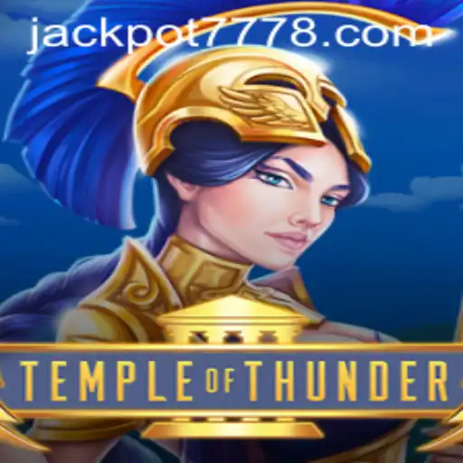 Dive into the Thrilling World of TempleofThunder with Jackpot777