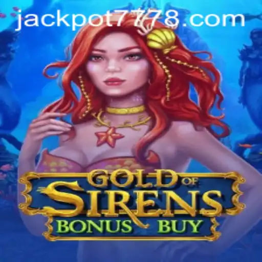 Unveiling the Thrills of GoldofSirensBonusBuy: A Dive into the World of Jackpot777